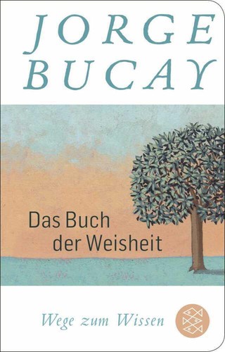 Das buch der - buch, weisheit