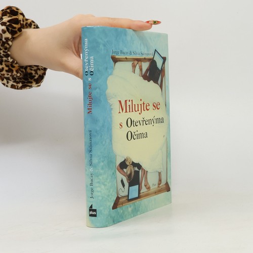 Milujte otevřenýma - se,
