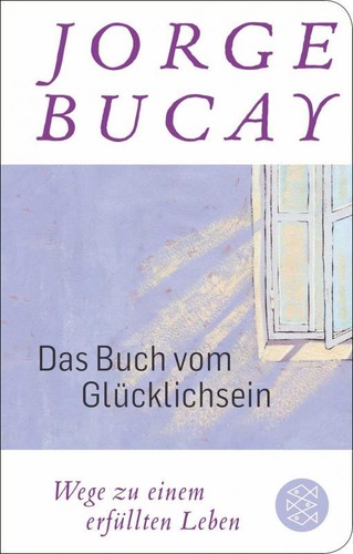 Das buch vom glücklichsein - buch,