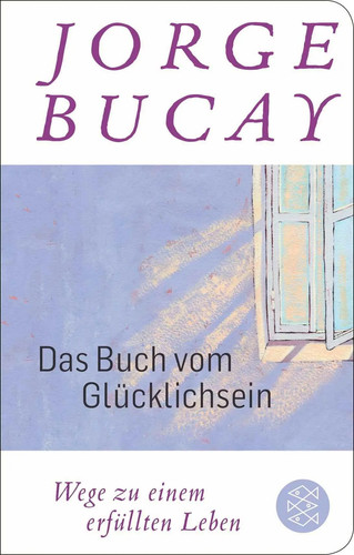 Das buch vom glücklichsein - buch, |