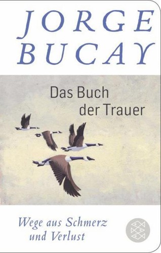 Das buch der trauer - buch, jorge