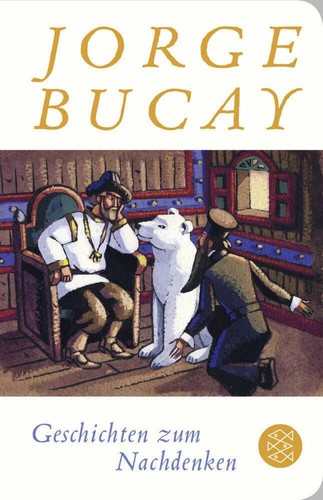 Jorge bucay geschichten zum - /,