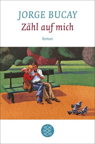 Zähl auf mich - jorge, bucay