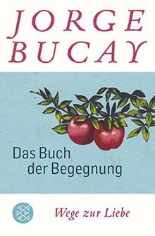 Das buch der begegnung wege - der,